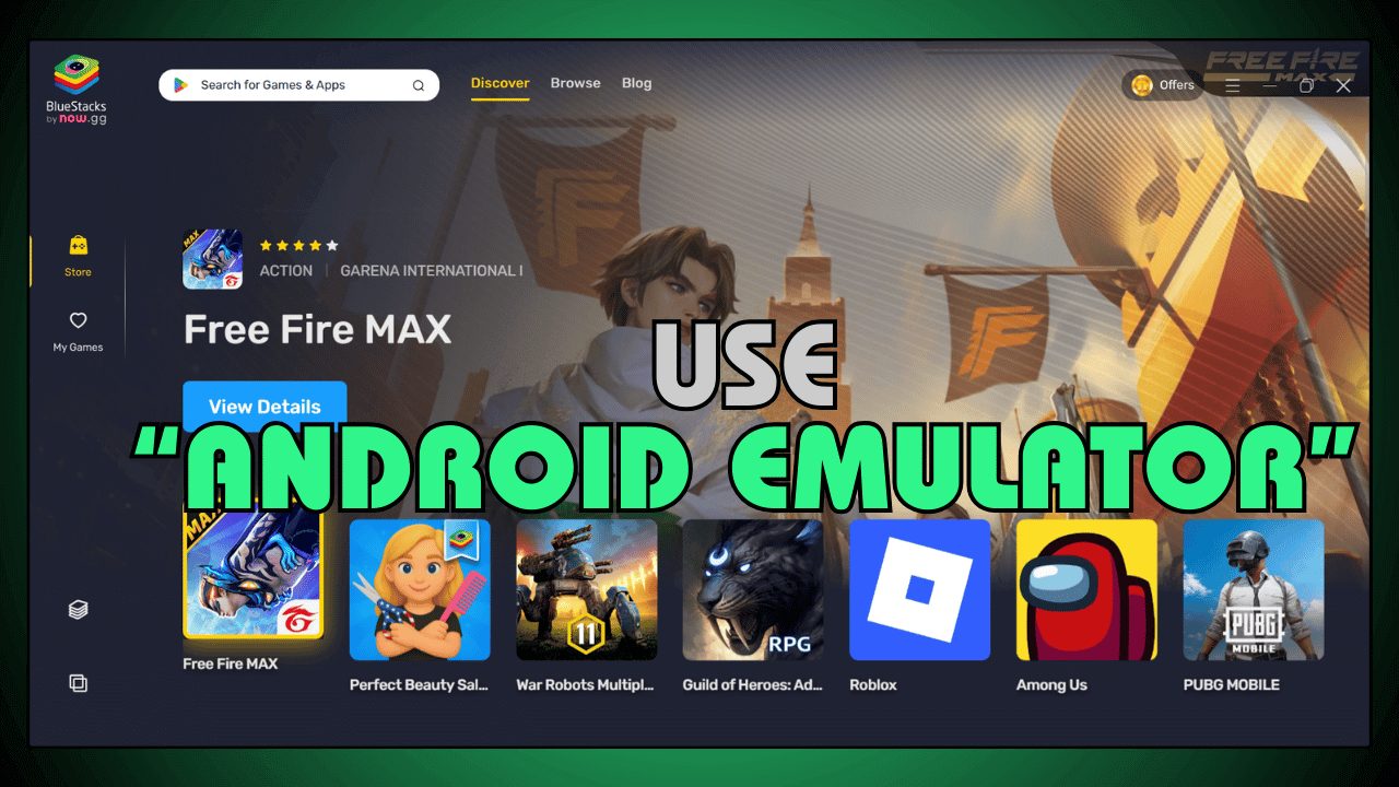 Use Android Emulator